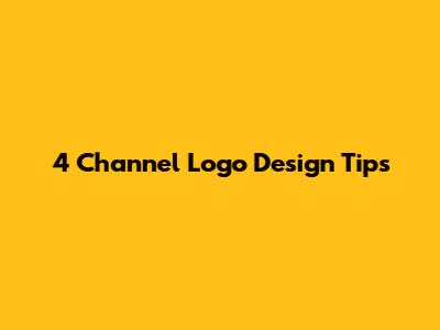 4 Channel Logo Design Tips