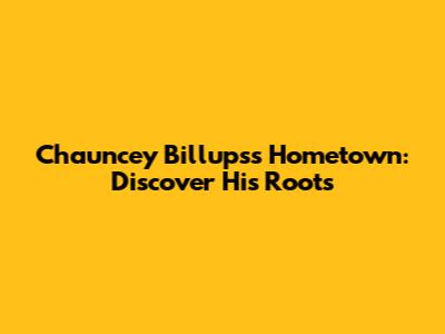 Chauncey Billups's Hometown: Discover His Roots