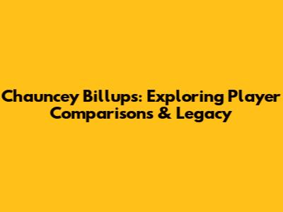 Chauncey Billups: Exploring Player Comparisons & Legacy