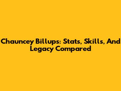 Chauncey Billups: Stats, Skills, And Legacy Compared