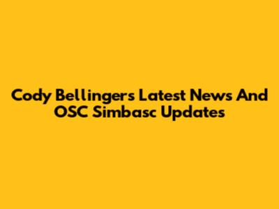 Cody Bellinger's Latest News And OSC Simbasc Updates