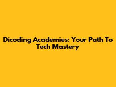 Dicoding Academies: Your Path To Tech Mastery