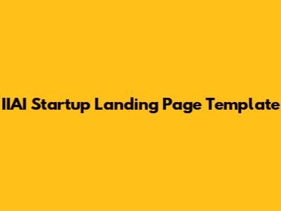 IIAI Startup Landing Page Template