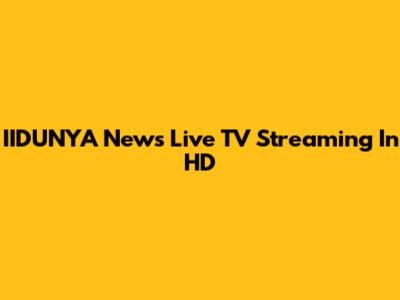 IIDUNYA News Live TV Streaming In HD