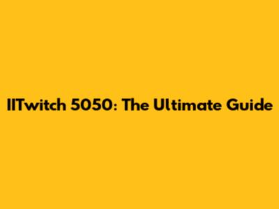 IITwitch 5050: The Ultimate Guide