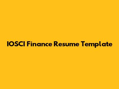 IOSCI Finance Resume Template