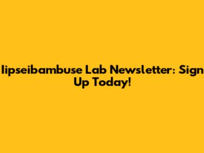 Iipseibambuse Lab Newsletter: Sign Up Today!