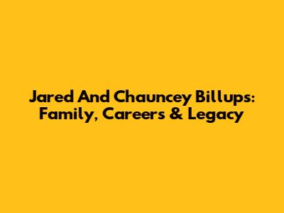Jared And Chauncey Billups: Family, Careers & Legacy
