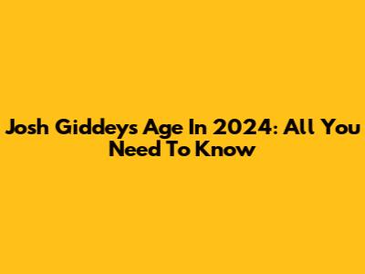 Josh Giddey's Age In 2024: All You Need To Know