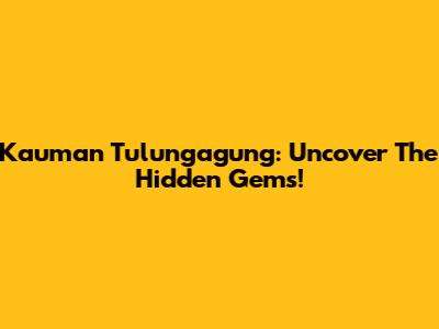 Kauman Tulungagung: Uncover The Hidden Gems!
