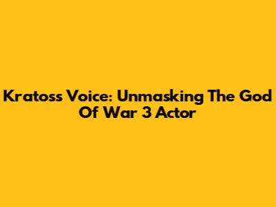 Kratos's Voice: Unmasking The God Of War 3 Actor