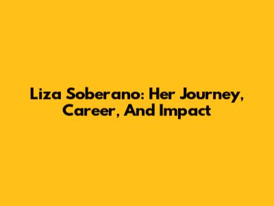 Liza Soberano: Her Journey, Career, And Impact
