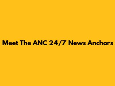 Meet The ANC 24/7 News Anchors