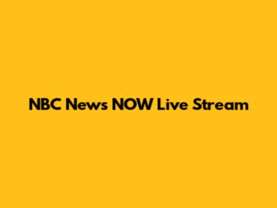 NBC News NOW Live Stream