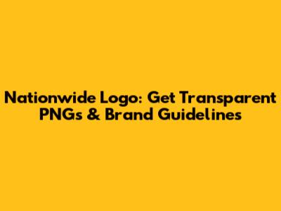 Nationwide Logo: Get Transparent PNGs & Brand Guidelines