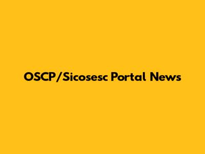 OSCP/Sicosesc Portal News