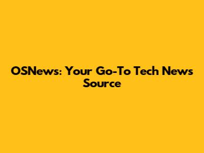 OSNews: Your Go-To Tech News Source