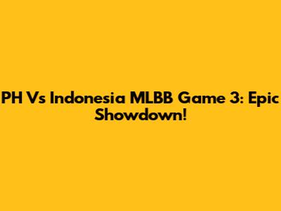 PH Vs Indonesia MLBB Game 3: Epic Showdown!