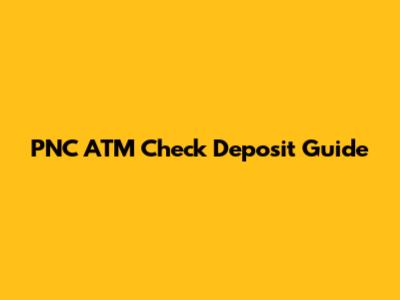 PNC ATM Check Deposit Guide