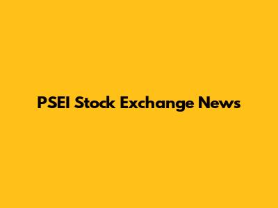 PSEI Stock Exchange News