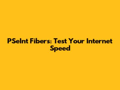 PSeInt Fibers: Test Your Internet Speed