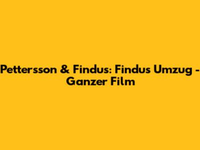 Pettersson & Findus: Findus Umzug - Ganzer Film
