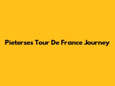 Pieterse's Tour De France Journey