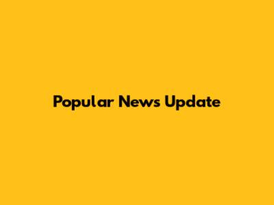 Popular News Update