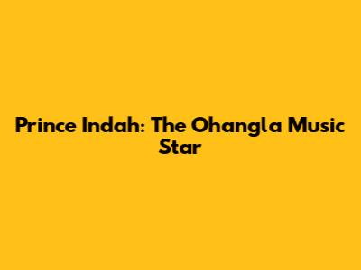 Prince Indah: The Ohangla Music Star