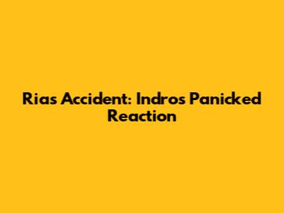 Ria's Accident: Indro's Panicked Reaction