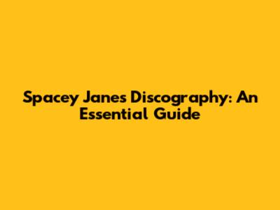 Spacey Jane's Discography: An Essential Guide