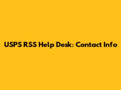 USPS RSS Help Desk: Contact Info
