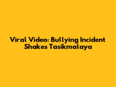 Viral Video: Bullying Incident Shakes Tasikmalaya
